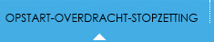 Opstart, Overdracht en Stopzetting van activiteiten